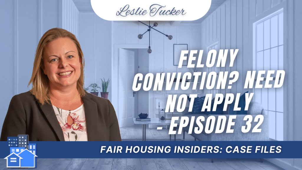 Felony Conviction Need Not Apply