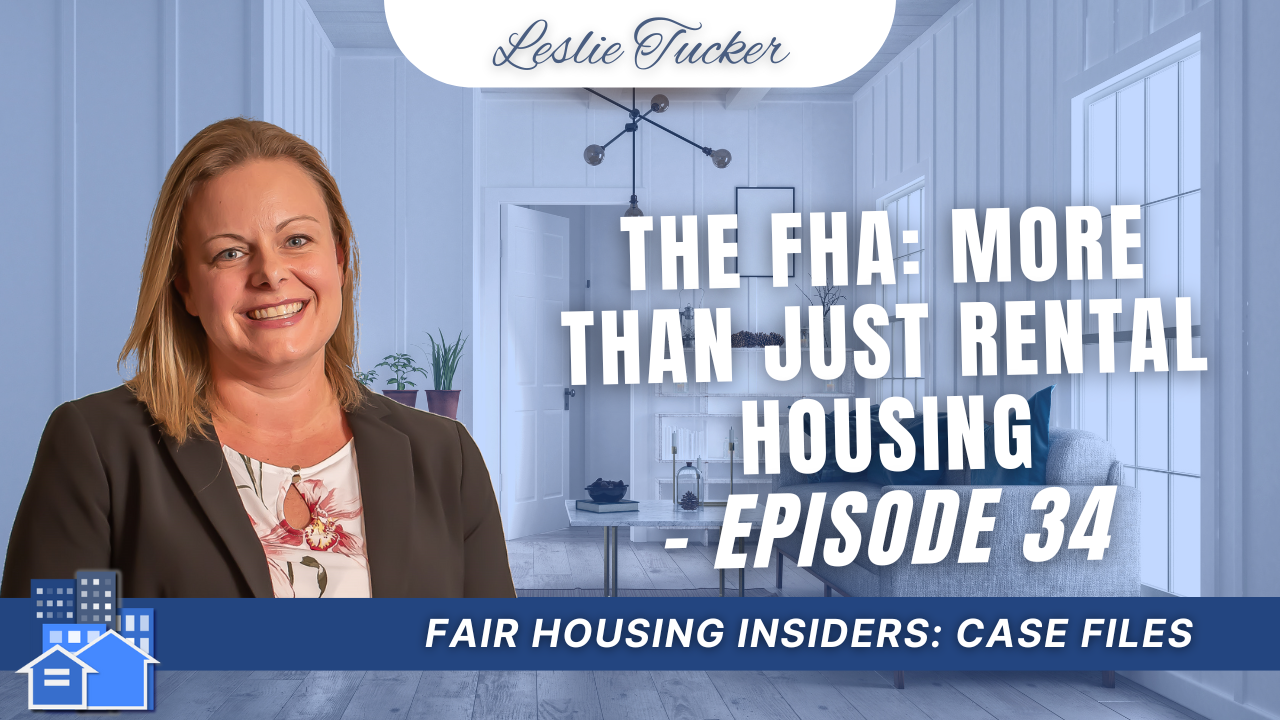 The FHA More Than Just Rental Housing