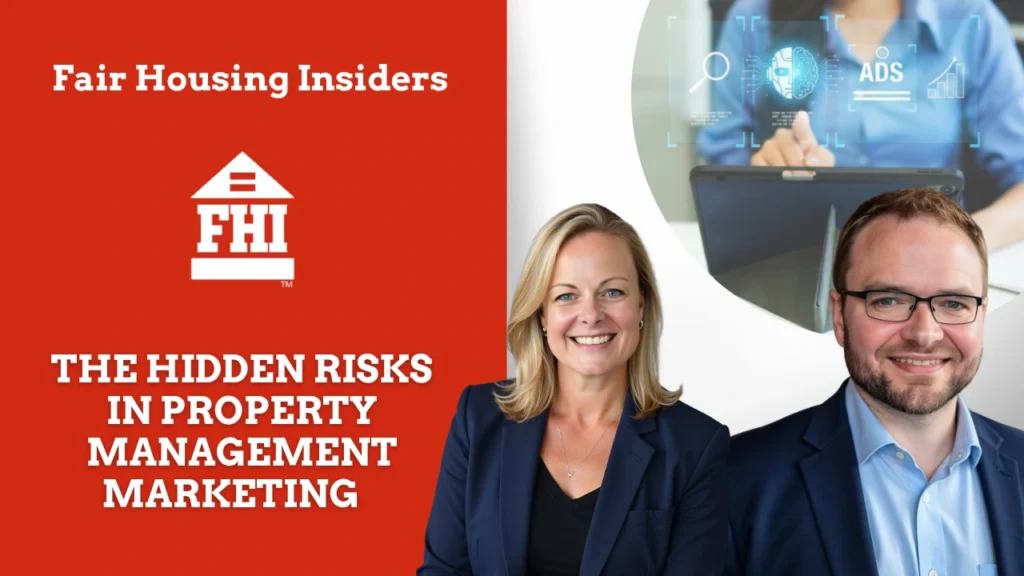 The image displays the episode title, "The Hidden Risks in Property Management Marketing," alongside professional portraits of host Michael Coughin and guest fair housing attorney Leslie Tucker. It also features an image of a professional using a tablet with digital overlays of a robotic head, circuit patterns, and the word "ADS” in white text alongside the FHI house logo.